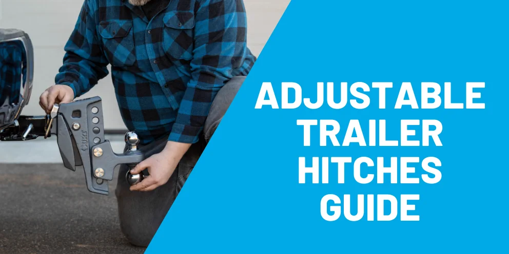 learn about adjustable trailer hitches