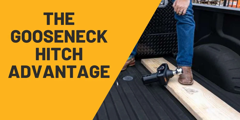 Advantages of Using a Gooseneck Hitch for RV Towing