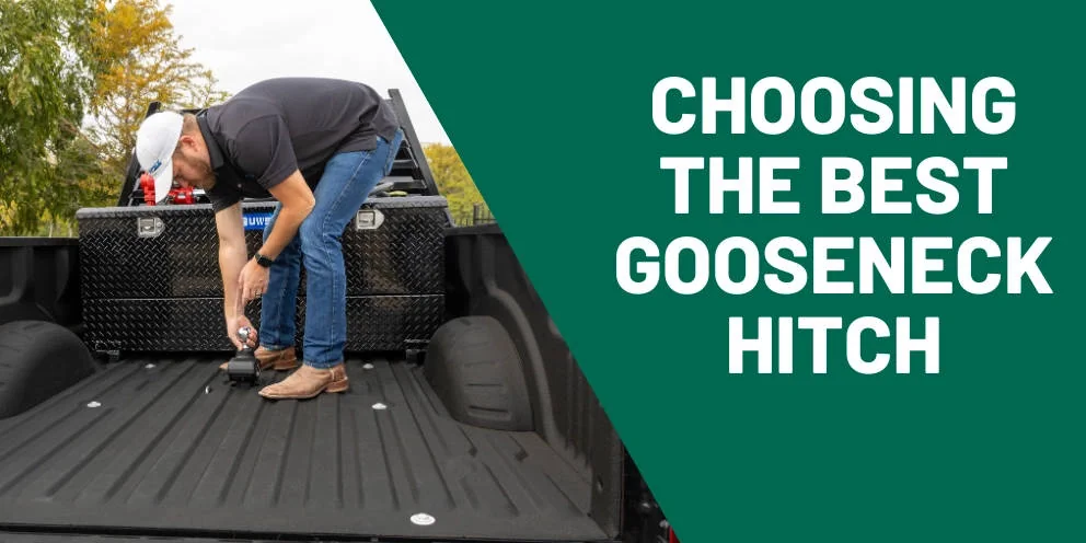 Best Gooseneck Hitch Buying Guide