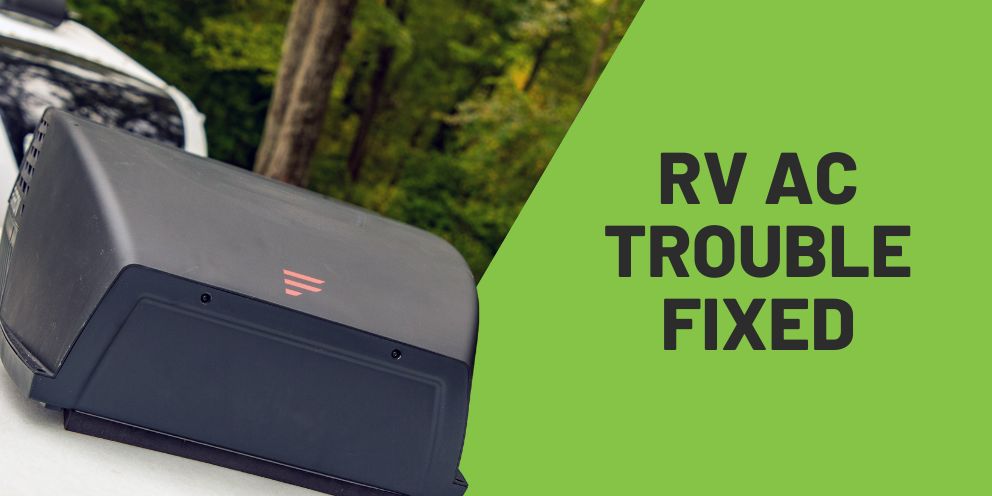 Troubleshooting RV Air Conditioner Guide Blog